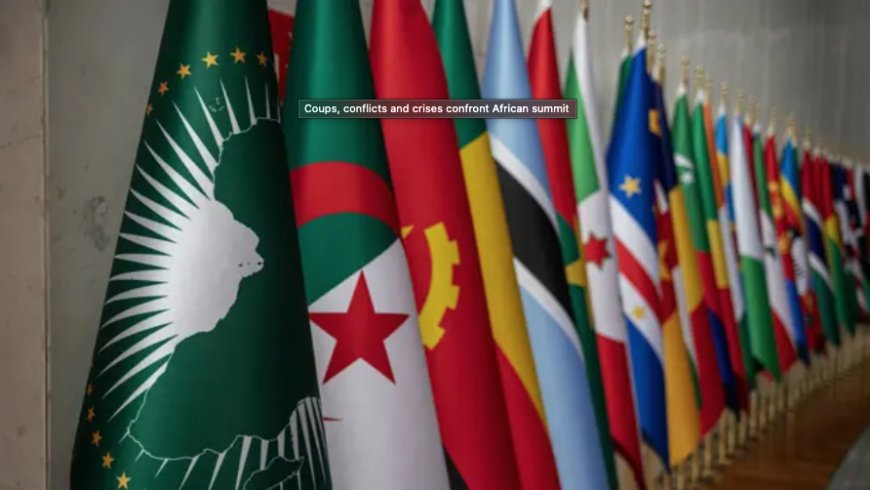 Coups, conflicts and crises confront African summit
