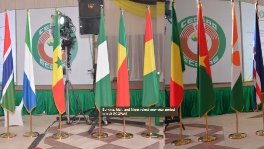 Burkina, Mali, and Niger reject one-year period to quit ECOWAS