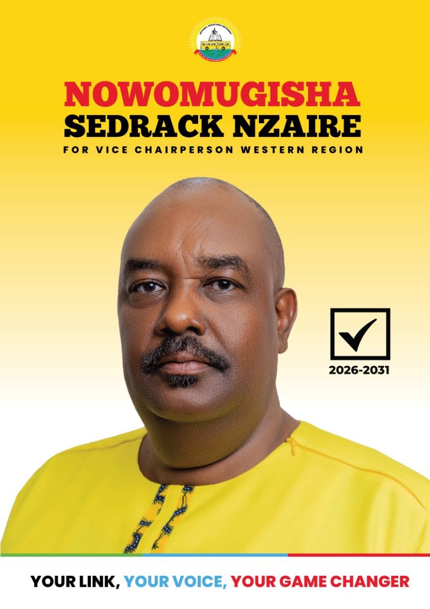 Mr. Nzeire Shedrack Kaguta: The Better Connection and a Game Changer for NRM’s Western Region Leadership