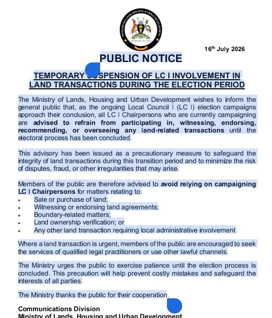 Ministry of Lands Suspends LC I Involvement in Land Transactions During Election Period